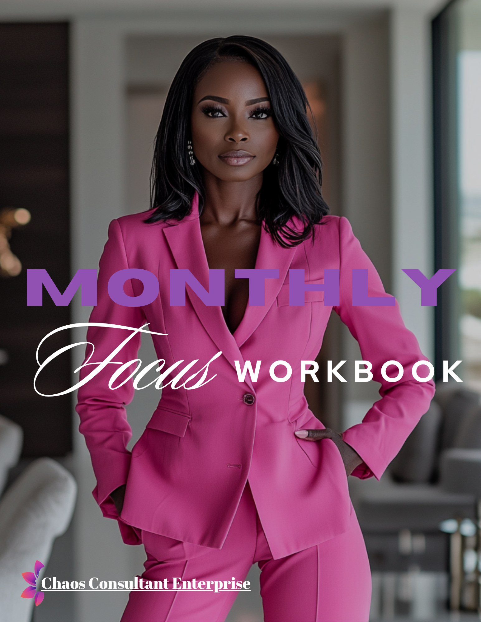 Monthly Focus Workbook
