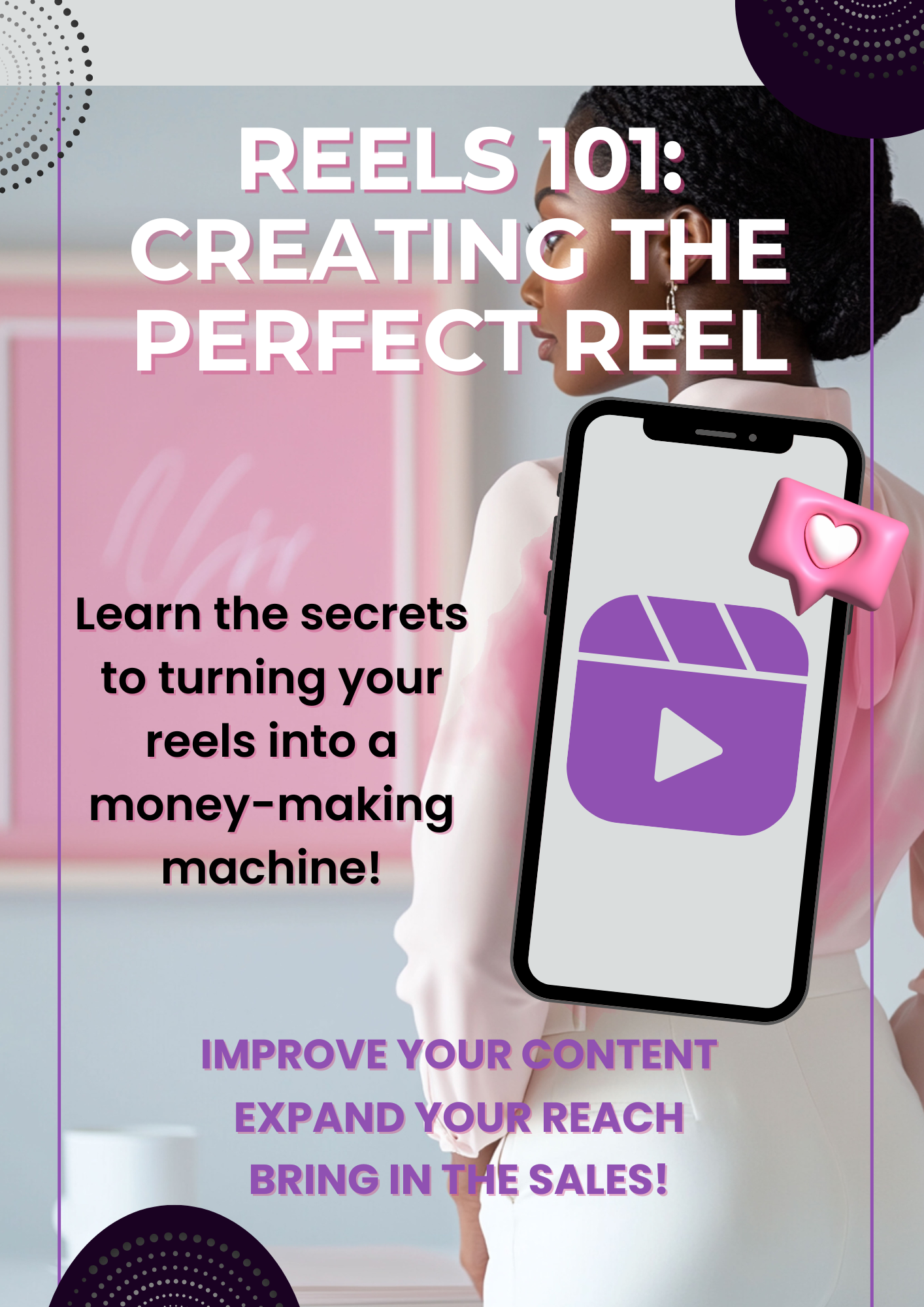 Reels 101: Creating the Perfect Reel