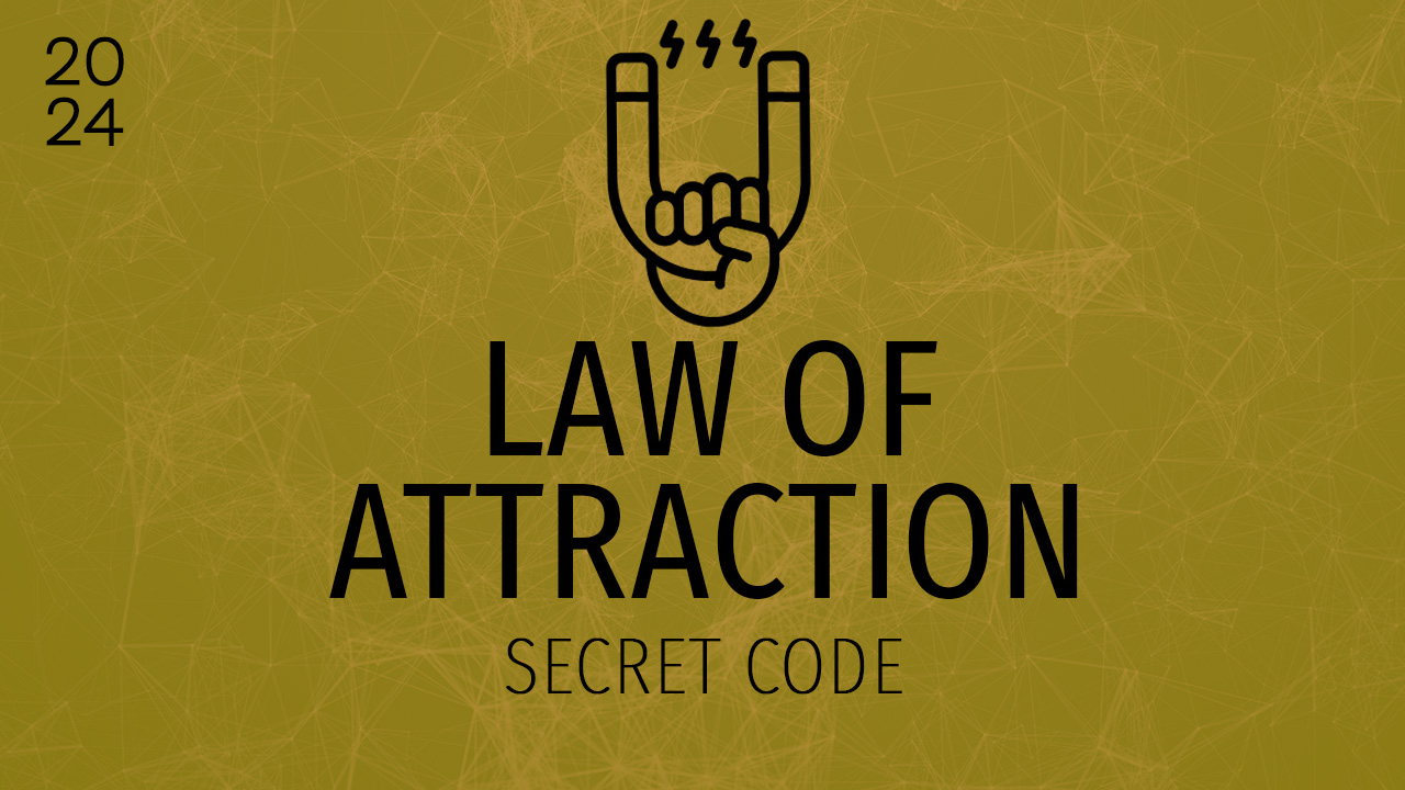 Law Of Attraction Mastery